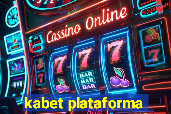 kabet plataforma